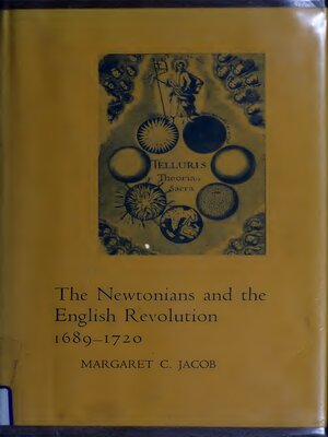 cover image of The Newtonians and the English Revolution, 1689-1720